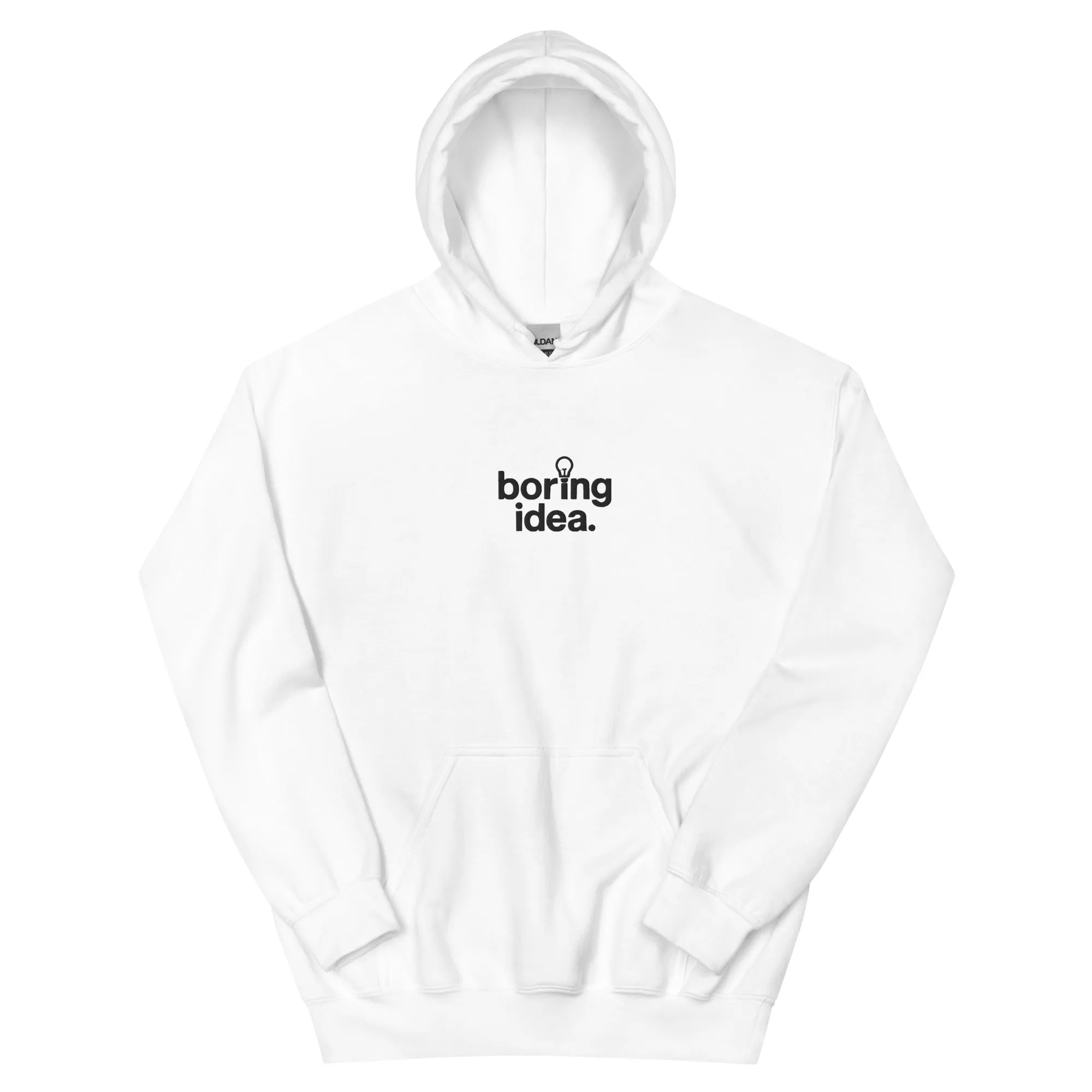 Unisex Everyday Boring idea Hoodie